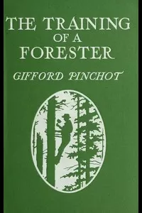 The Training of a Forester