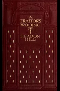 A Traitor's Wooing