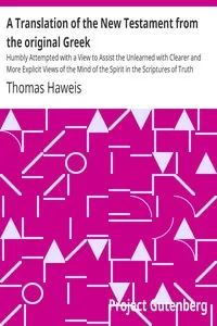 A Translation of the New Testament from the original Greek