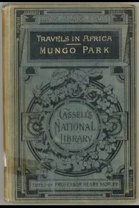 Travels in the Interior of Africa â€” Volume 02