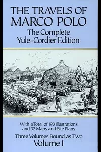 The Travels of Marco Polo â€” Volume 1