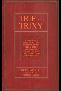 Trif and Trixy