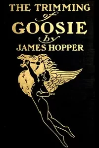The Trimming of Goosie