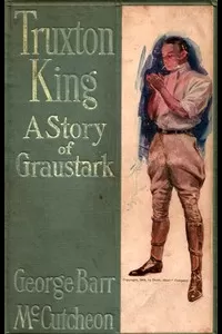 Truxton King: A Story of Graustark