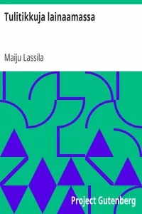 Tulitikkuja lainaamassa