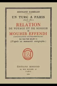 Un Turc à Paris, 1806-1811