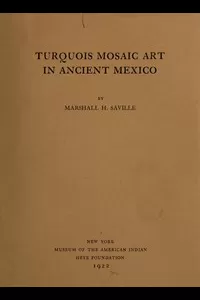 Turquois mosaic art in ancient Mexico