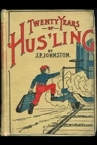 Twenty Years of Hus'ling