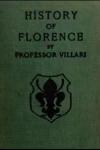 The Two First Centuries of Florentine History