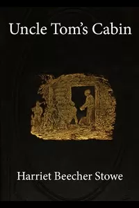 Uncle Tom's Cabin
