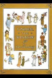 Under the Window: Pictures & Rhymes for Children