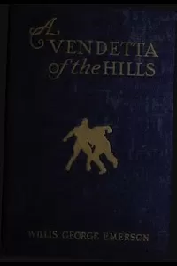 A Vendetta of the Hills