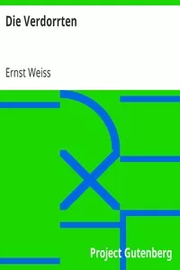 Die Verdorrten