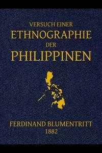 Versuch einer Ethnographie der Philippinen