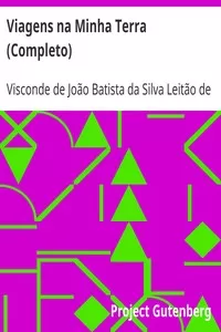 Viagens na Minha Terra (Completo)