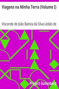 Viagens na Minha Terra (Volume I)