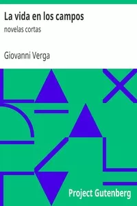 La vida en los campos: novelas cortas