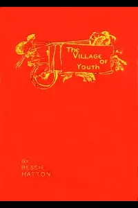 The Village of Youth, and Other Fairy Tales
