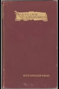 A Village Stradivarius