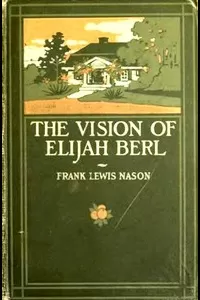 The Vision of Elijah Berl