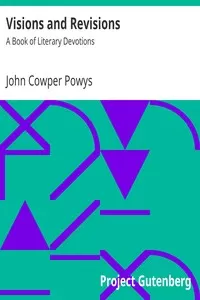 Visions and Revisions: A Book of Literary Devotions