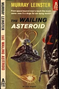 The Wailing Asteroid