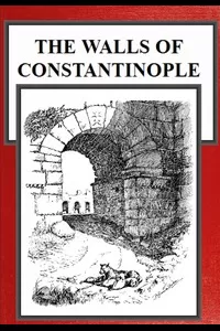 The Walls of Constantinople