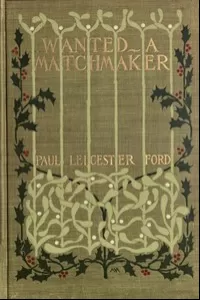 Wantedâ€”A Match Maker