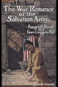 The War Romance of the Salvation Army