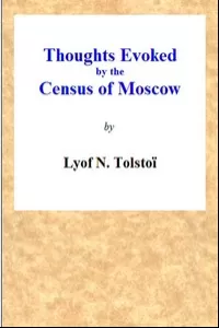 What to Do? Thoughts Evoked By the Census of Moscow