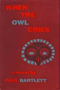 When the Owl Cries