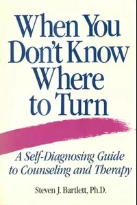 When You Don't Know Where to Turn