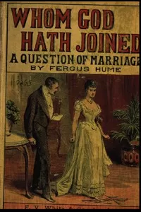 Whom God Hath Joined: A Question of Marriage