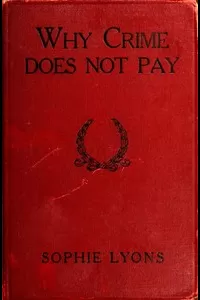 Why Crime Does Not Pay