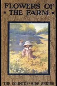 Wildflowers of the Farm
