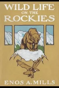 Wild Life on the Rockies