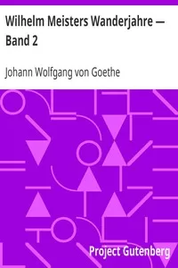 Wilhelm Meisters Wanderjahre â€” Band 2