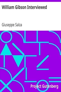 William Gibson Interviewed