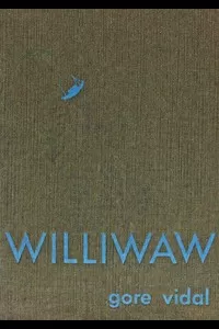 Williwaw: A Novel
