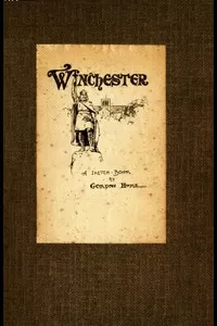 Winchester: A Sketch-Book