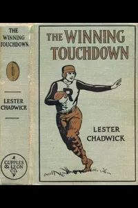 The Winning Touchdown: A Story of College Football