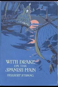 With Drake on the Spanish Main
