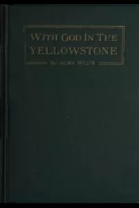 With God in the Yellowstone