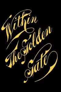 Within the Golden Gate