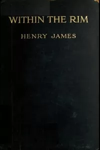 Within the Rim, and Other Essays, 1914-15