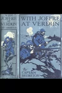 With Joffre at Verdun: A Story of the Western Front