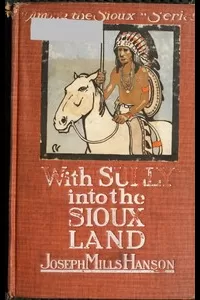 With Sully into the Sioux Land