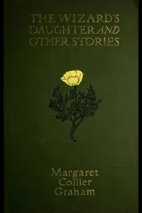 The Wizard's Daughter, and Other Stories