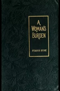 A Woman's Burden: A Novel