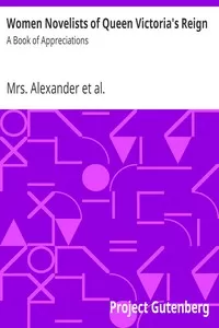 Women Novelists of Queen Victoria's Reign: A Book of Appreciations